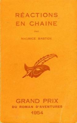 Ractions en chaine par Maurice Bastide