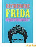 Recherche Frida dsesprment par Ian Castello-Cortes