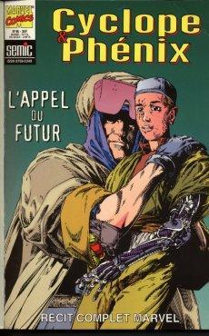 Marvel - Intgrale, tome 46 : Cyclope & Phnix - L'appel du futur par Scott Lobdell