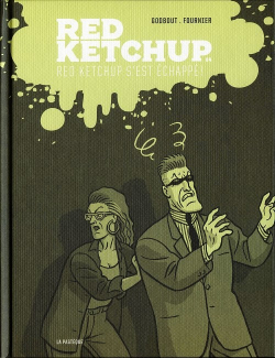 Red Ketchup, tome 4 : Red Ketchup s'est chapp ! par Pierre Fournier (II)