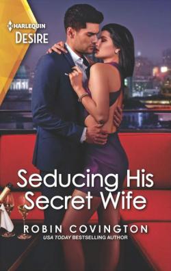 Redhawk Reunion, tome 2 : Seducing His Secret Wife par Robin Covington