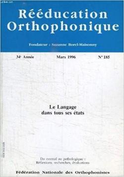 Rducation Orthophonique N178 par Suzanne Borel-Maisonny