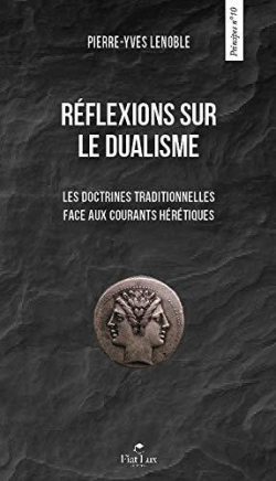Rflexions sur le dualisme par Pierre-Yves Lenoble