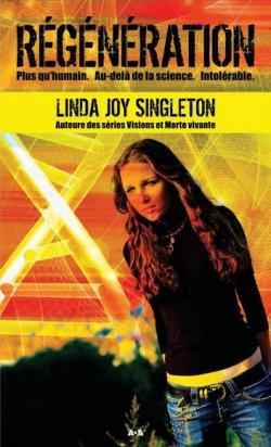 Rgnration, tome 1 par Linda Joy Singleton