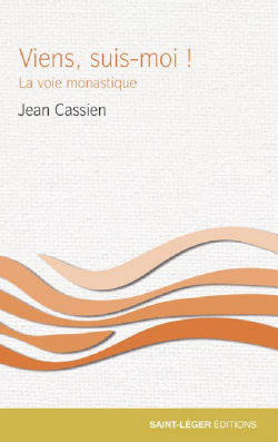 Rgle monastique par Jean Cassien