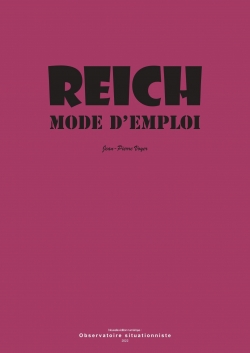 Reich : mode d'emploi par Jean-Pierre Voyer