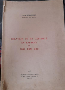 Relation de ma captivit en Espagne par Louis Demanche