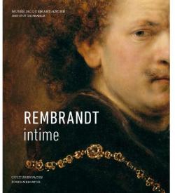 Rembrandt intime par Peter Schatborn