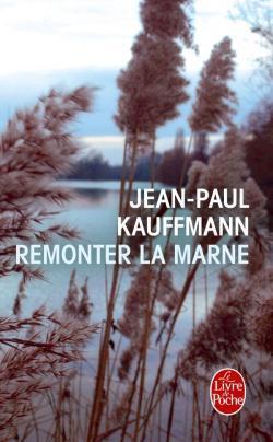 Remonter la Marne par Kauffmann