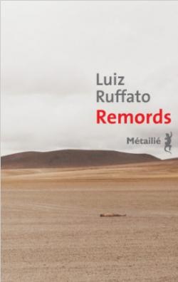 Remords par Luiz Ruffato
