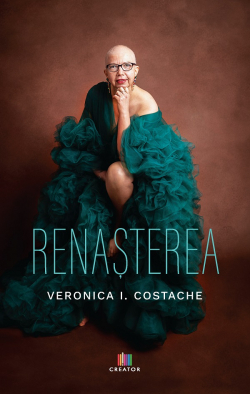 Renașterea par Veronica I. Costache
