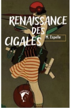 Renaissance des cigales par Mlanie Espelle