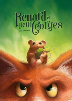 Renard et Petit Georges par Thibault Prugne