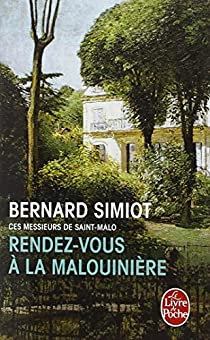 Rendez-vous  la malouinire par Bernard Simiot