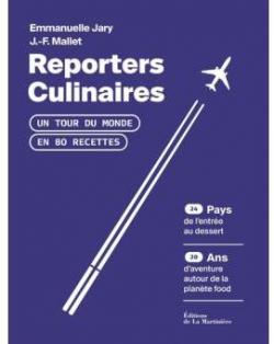 Reporters culinaires par Jean-Franois Mallet