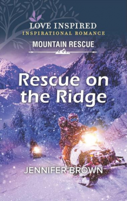 Rescue on the Ridge par Jennifer Brown