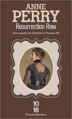 Charlotte Ellison et Thomas Pitt, tome 4 : Resurrection row par Anne Perry