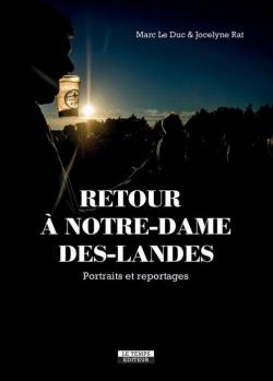Retour  Notre-Dame- des-Landes par Marc Leduc