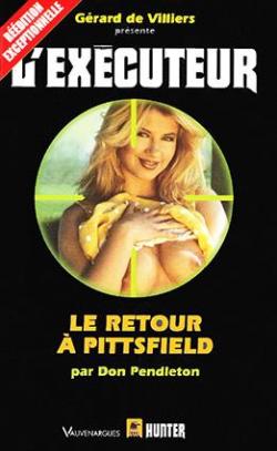L'excuteur, tome 145 : Retour  Pittsfield par Don Pendleton