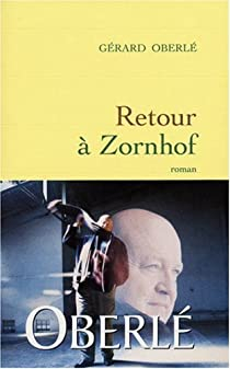 Retour à Zornhof par Gérard Oberlé
