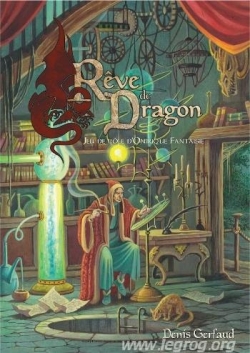 Rve de Dragon jeu de rle d'Onirique Fantaisie par Denis Gerfaud