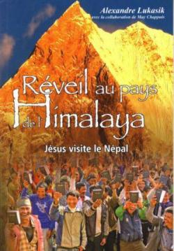 Rveil au pays de l'Himalaya : Jsus visite le Npal par Alexandre Lukasik