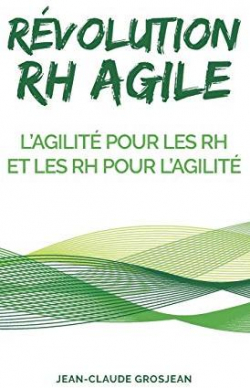 Rvolution RH agile par Jean-Claude Grosjean