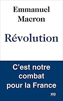 Révolution par Emmanuel Macron