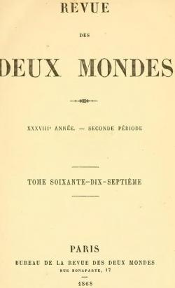 Revue des Deux Mondes - 1868 - tome 77 par Revue des Deux mondes