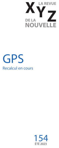 XYZ, n154 : GPS, recalcul en cours par Revue XYZ