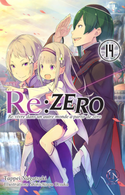 Re:zero - Tome 14 par Tappei Nagatsuki