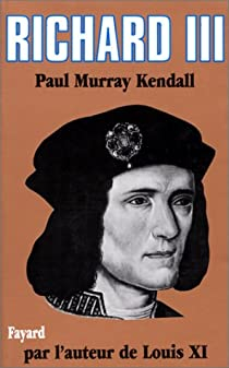 Richard III par Paul Murray Kendall