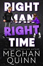 Right Man, Right Time par Meghan Quinn