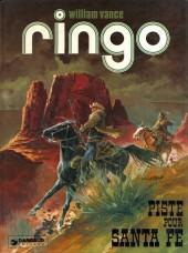 Ringo, tome 1 : Piste pour Santa Fe par William Vance
