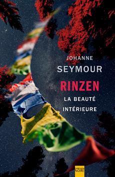 Rinzen, tome 2 : La beaut intrieure par Johanne Seymour
