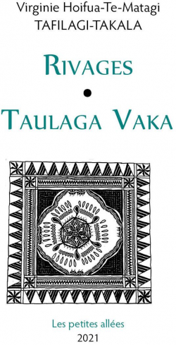 Rivages - Taulaga Vaka par Virginie Hoifua-Te-Matagi Tafilagi-Takala