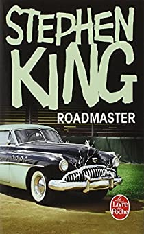 Roadmaster par Stephen King