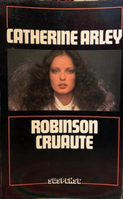 Robinson-Cruaut par Catherine Arley