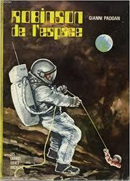 Robinson de l'espace par Gianni Padoan
