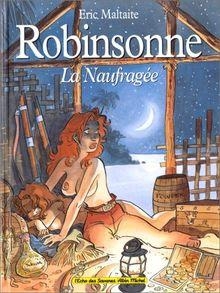 Robinsonne- La Naufrage par Eric Maltaite