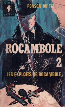 Rocambole, tome 2 : La rsurrection de Rocambole par Pierre Alexis de Ponson du Terrail