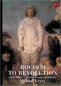 Rococo to Revolution par Michael Levey