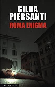 Roma Enigma  par Gilda Piersanti