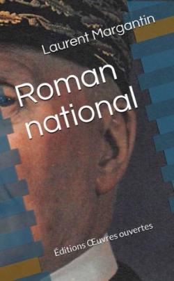 Roman national par Laurent Margantin