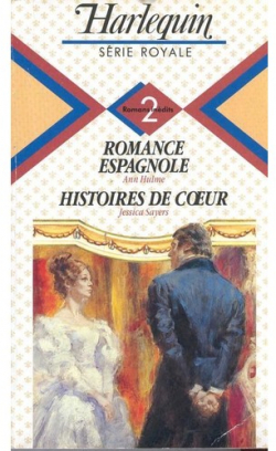 Romance espagnole / Histoires de cur par Ann Hulme