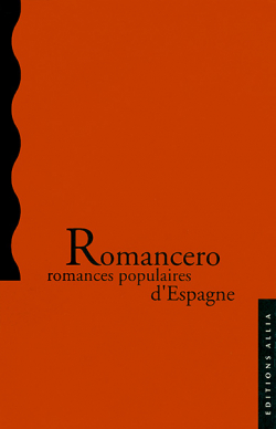 Romancero - Romances populaires d'Espagne par Guy Lvis Mano