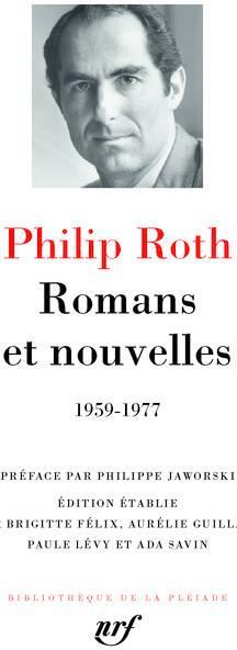 Romans et nouvelles : 1959-1977 par Philip Roth