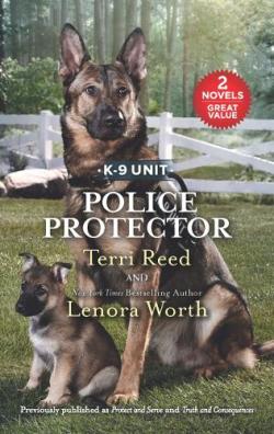 Rookie K-9 Unit - Intgrale, tome 1 : Protect and Serve / Truth and Consequences par Terri Reed