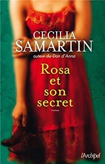 Rosa et son secret par Cecilia Samartin