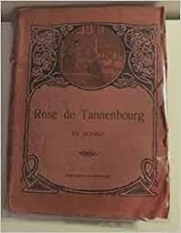 Rose de Tannenbourg par Otto Schmid
